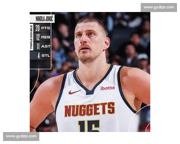 三节三双 166 次！约基奇 14+14+15 率掘金 22 分屠太阳